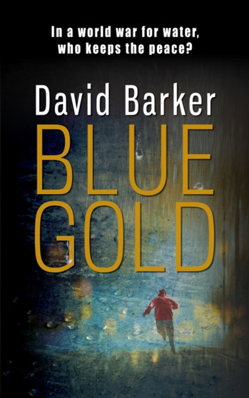 Blue Gold by David Barker - Paperback