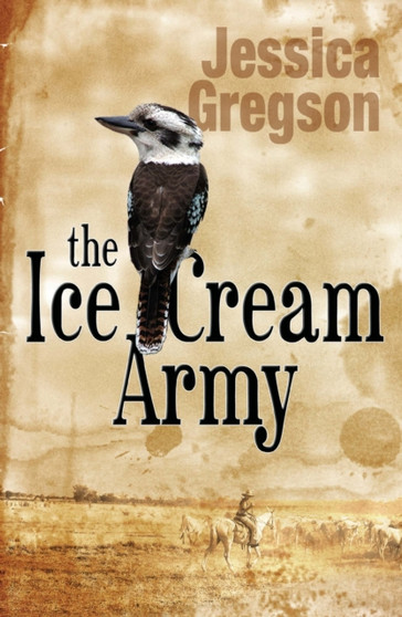 The Ice-Cream Army by Jessica Gregson - Paperback
