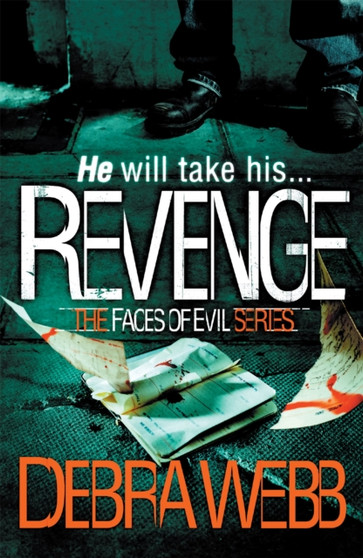 Revenge (The Faces of Evil 5) by Debra Webb - Paperback