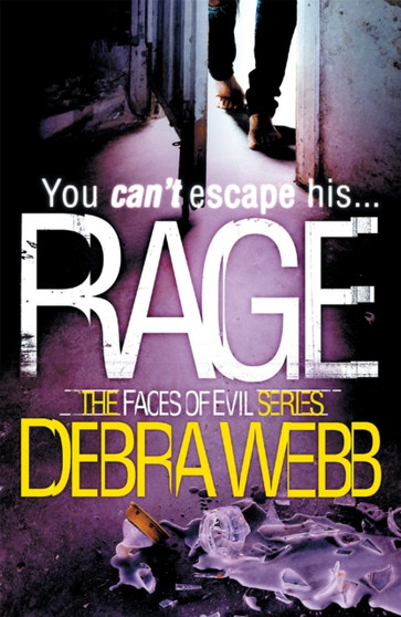 Rage (The Faces of Evil 4) by Debra Webb - Paperback