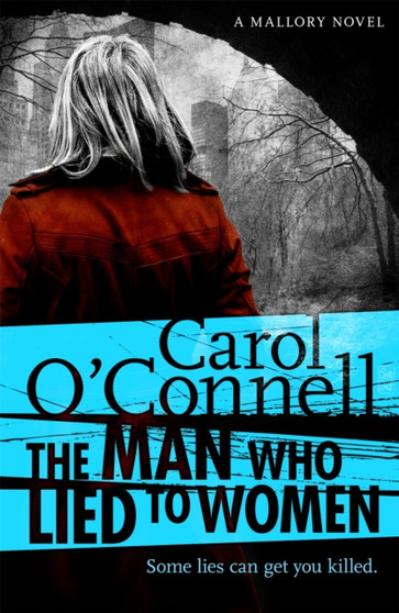 The Man Who Lied to Women by Carol O'Connell - Paperback