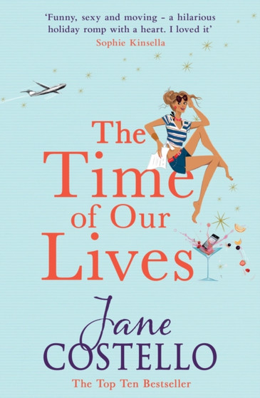The Time of Our Lives by Jane Costello - Paperback