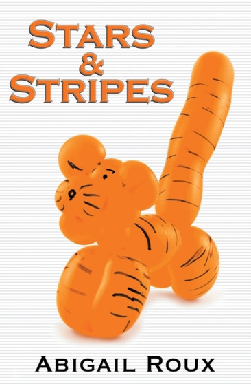 Stars & Stripes : 6 by Abigail Roux - Paperback