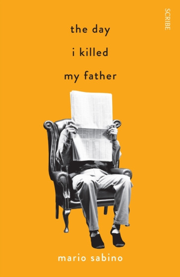 The Day I Killed My Father by Mario Sabino - Paperback