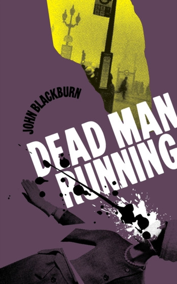 Dead Man Running by John Blackburn - Paperback