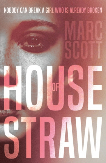House of Straw by Marc Scott - Paperback