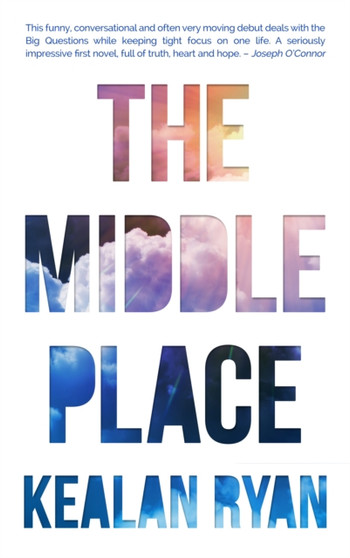 The Middle Place by Kealan Ryan - Paperback