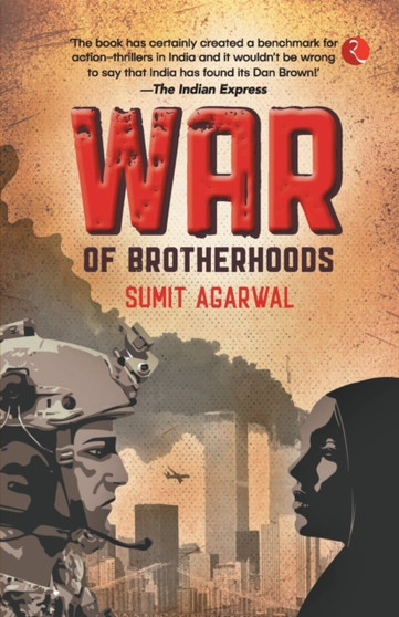War of Brotherhoods by Sumit Agarwal - Paperback