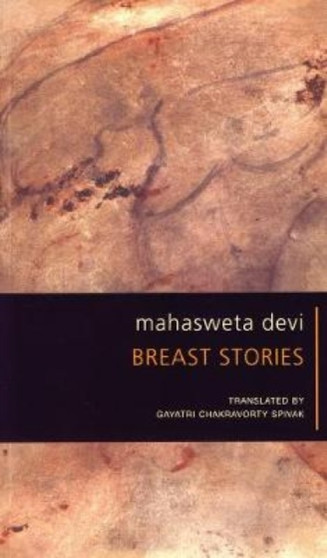 Breast Stories by Mahasweta Devi - Paperback