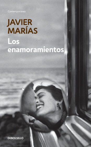 Los enamoramientos by Javier Marias - Paperback