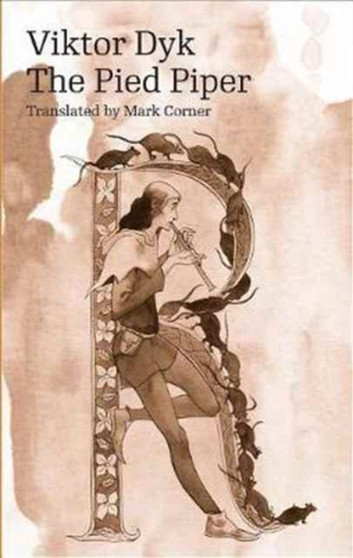 The Pied Piper by Viktor Dyk - Paperback