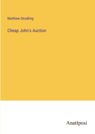 Cheap John's Auction by Matthew Stradling - Paperback