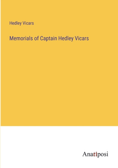 Memorials of Captain Hedley Vicars by Hedley Vicars - Paperback