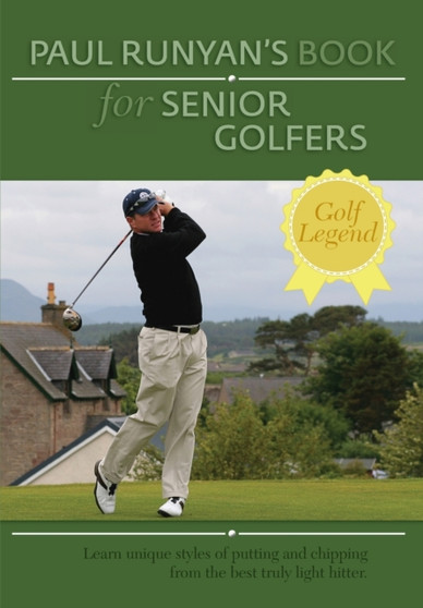 Paul Runyans Book for Senior Golfers by Paul Runyan - Paperback