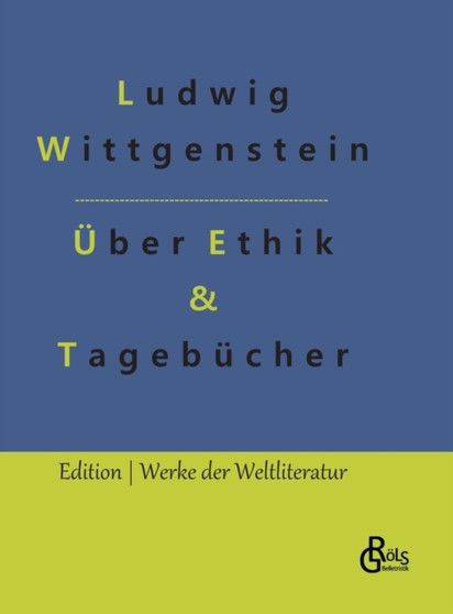 Vortrag uber Ethik & Tagebucher by Ludwig Wittgenstein - Hardback