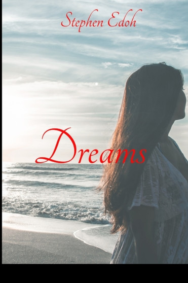 Dreams by Stephen Owoicho Edoh - Paperback