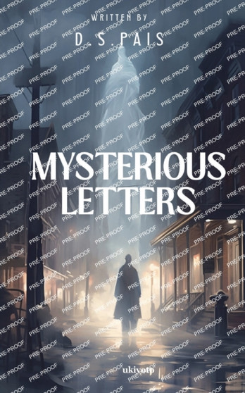 Mysterious Letters by D S Pais - Paperback
