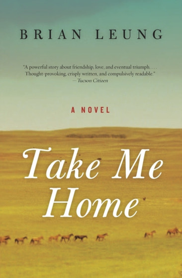 Take Me Home by Brian Leung - Paperback