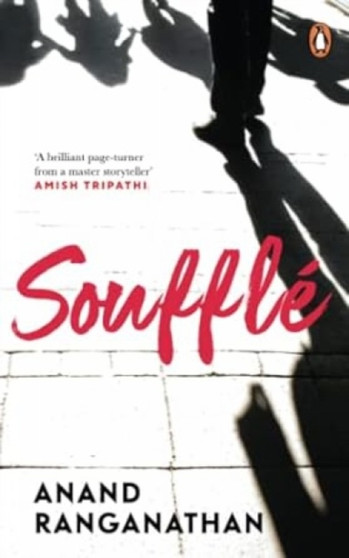 Souffle by Anand Ranganathan - Paperback