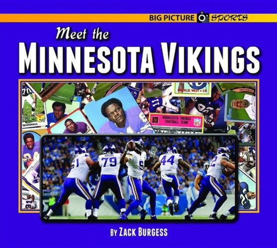 Meet the Minnesota Vikings by Zack Burgess - Hardback