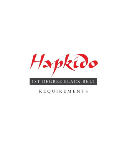 Hapkido : 1st Degree Black Belt Requirements : 5 by Marc Tedeschi - Paperback