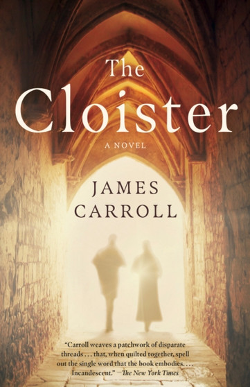 The Cloister by James Carroll - Paperback