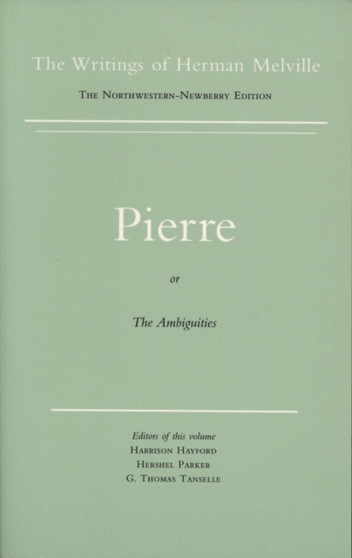 Pierre, or the Ambiguities by Herman Melville - Paperback