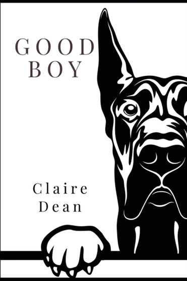 Good Boy by Claire Dean - Paperback