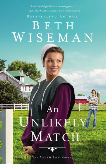 An Unlikely Match : 2 by Beth Wiseman - Hardback