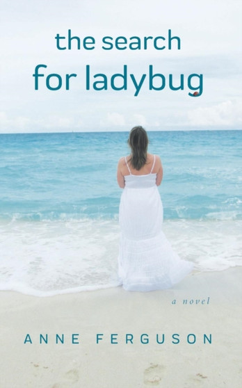 The Search for Ladybug by Anne Ferguson - Paperback