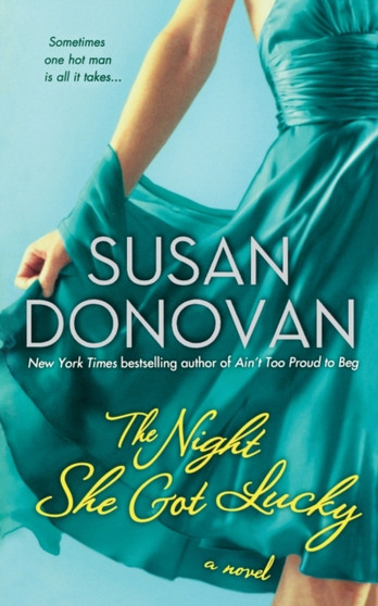 Night She Got Lucky : 2 by Susan Donovan - Paperback