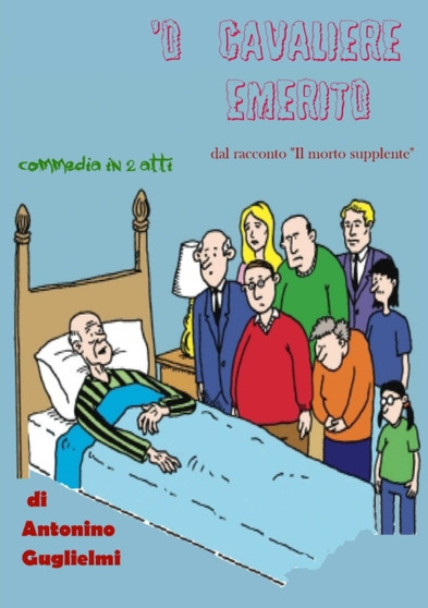 'O Cavaliere Emerito by antonino guglielmi - Paperback
