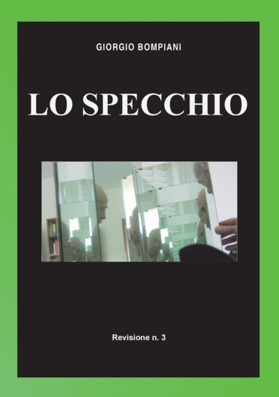 Lo specchio by Giorgio Bompiani - Paperback