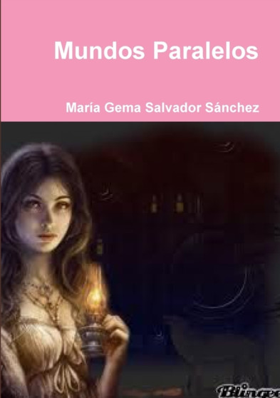 Mundos Paralelos by Maria Gema Salvador Sanchez - Paperback