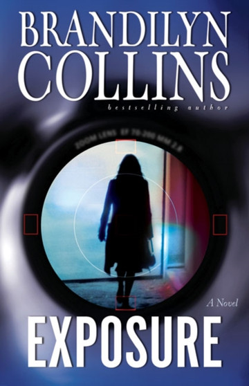 Exposure : A Novel by Brandilyn Collins - Paperback