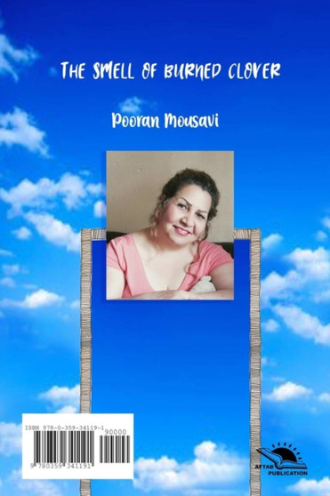 The smell of burned clover by Pooran Mousavi - Paperback