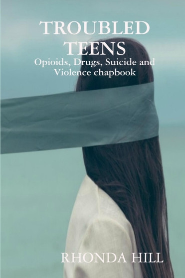 Troubled Teens by Rhonda Hill - Paperback