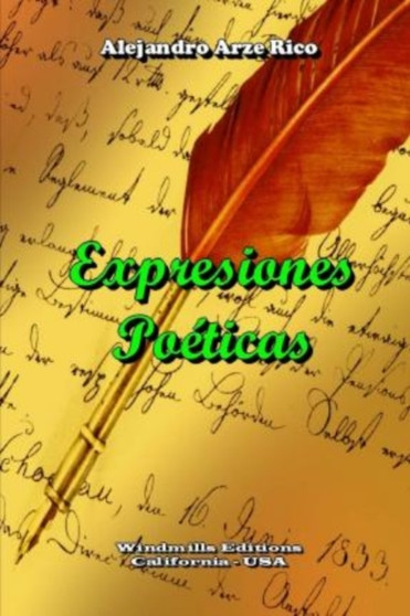 Expresiones Poeticas : 494 by Alejandro Arze Rico - Paperback
