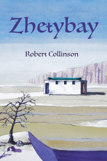 Zhetybay by Robert Collinson - Paperback