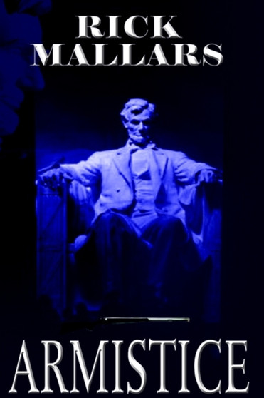 Armistice by Rick Mallars - Hardback