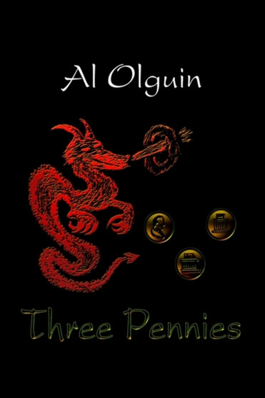Three Pennies by Al Olguin - Paperback