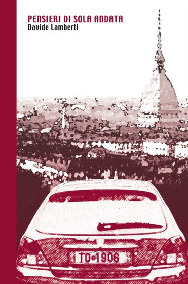 Pensieri Di Sola Andata by Davide Lamberti - Paperback