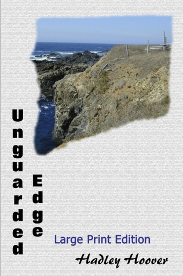 Unguarded Edge (LP) by Hadley Hoover - Paperback