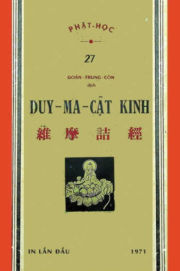Duy Ma Kinh (Bản in lần đầu tien năm 1971) by Phật Học Tung Thư - Paperback