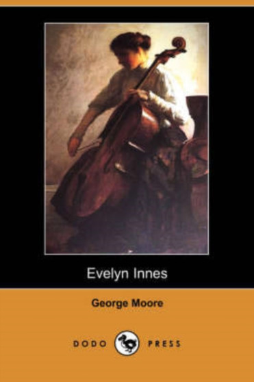 Evelyn Innes (Dodo Press) by George MD Moore - Paperback