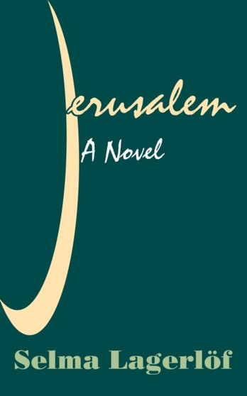 Jerusalem by Selma Ottilia Lagerloef - Paperback