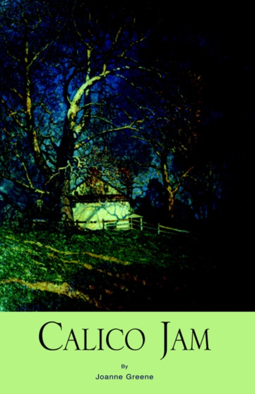 Calico Jam by Joanne Greene - Paperback