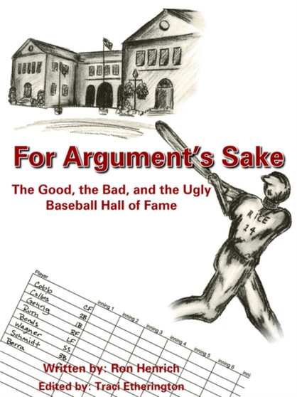 For Arguments Sake by Ron Henrich - Paperback