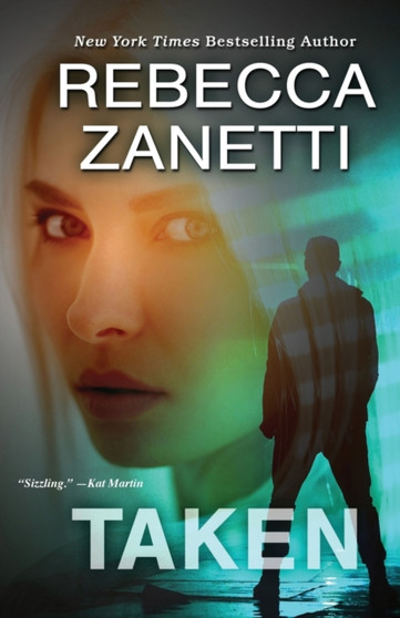 Taken by Rebecca Zanetti - Paperback