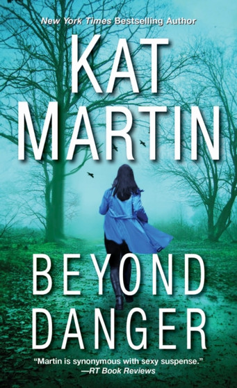 Beyond Danger by Kat Martin - Paperback